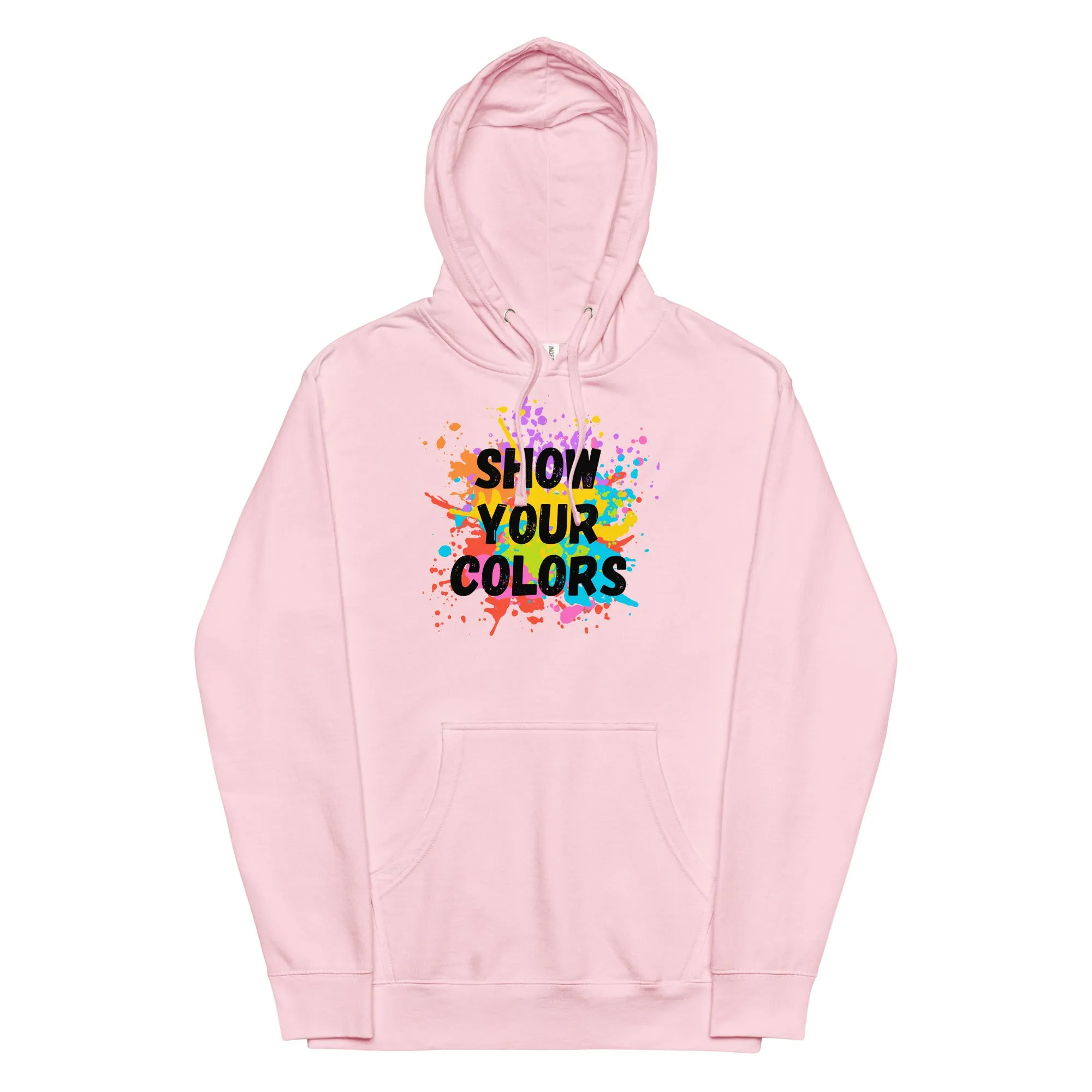 Show Your Colors - Unisex midweight hoodie, comfy, soft