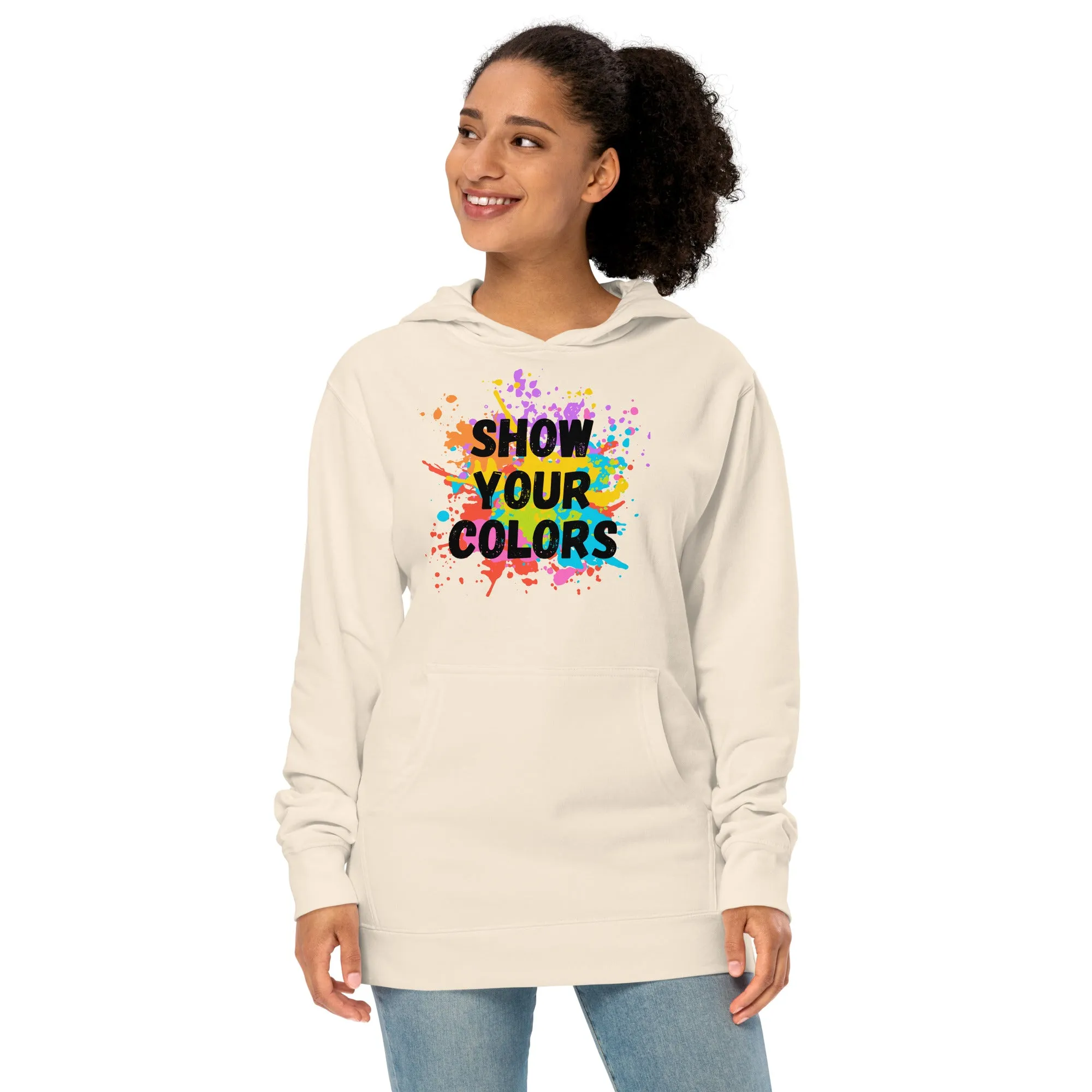 Show Your Colors - Unisex midweight hoodie, comfy, soft