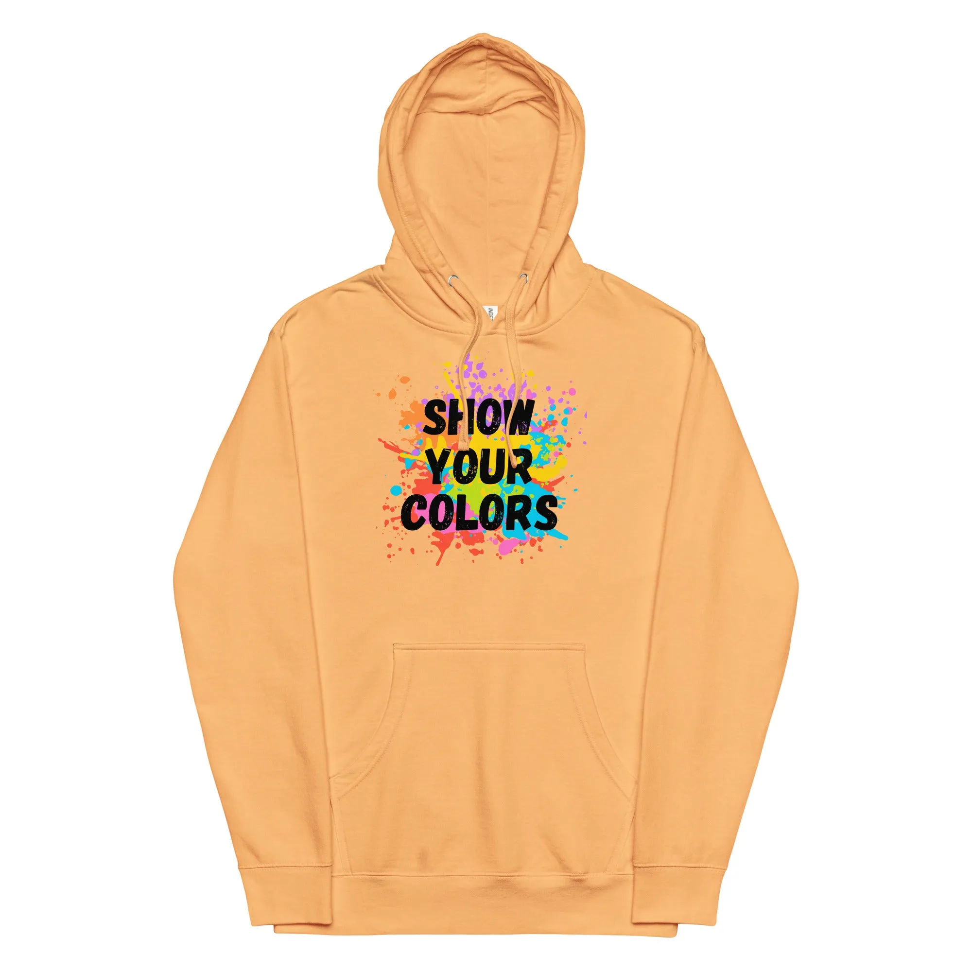 Show Your Colors - Unisex midweight hoodie, comfy, soft